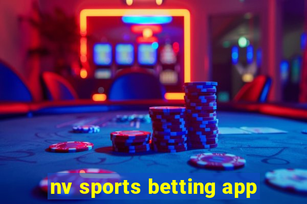 nv sports betting app